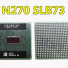 INTEL CPU brand new original N270 SLB73 1.60GHz/512/533 BGA.